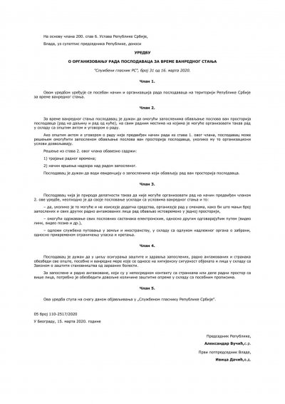 U "Službenom glasniku RS" broj 31/2020 od 16.03.2020. godine objavljena je Uredba o organizovanju rada poslodavca za vreme vanrednog stanja Oblast sa prilozima